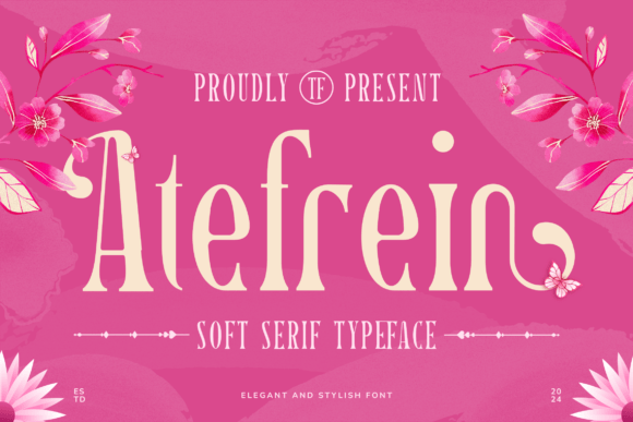 Atefrein: A Soft Modern Serif Font for Trusted Branding