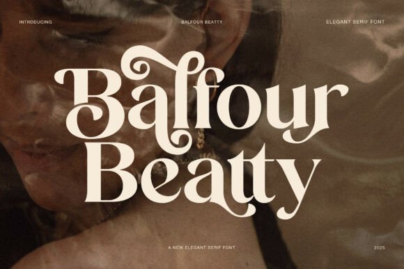 Balfour Beatty: A Serif Font That Feels Like Handmade Warmth