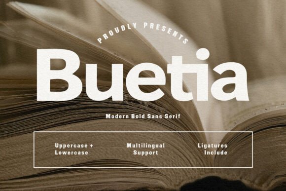 Buetia: A Bold, Sophisticated Sans Serif for Modern Brand Identity