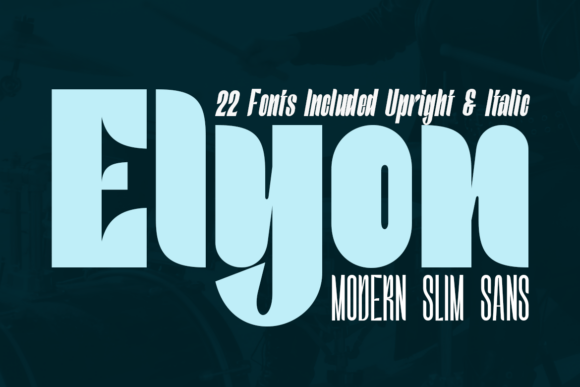Elyon: A Modern Slim Sans That Elevates Handmade Design