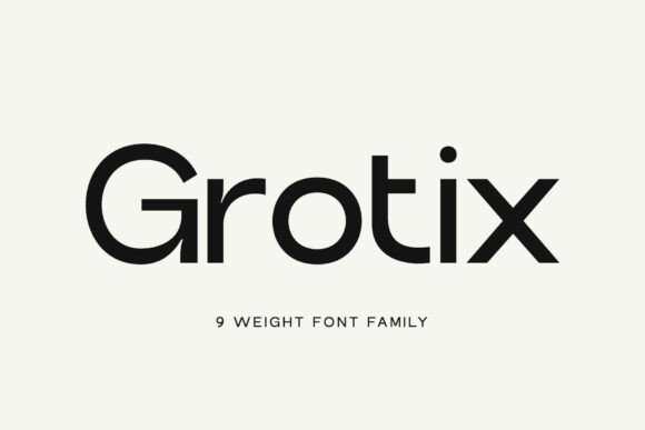 Grotix: A Modern Sans Serif Font for Polished Digital Branding