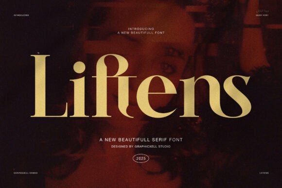 Liftens: A Modern Serif That Breathes With Your Words