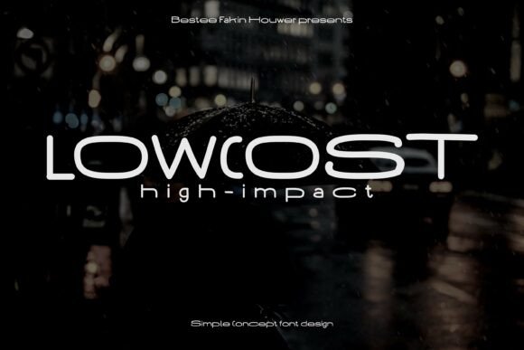 Lowcost Highimpact Font: Clean, Modern Branding for Small Businesses