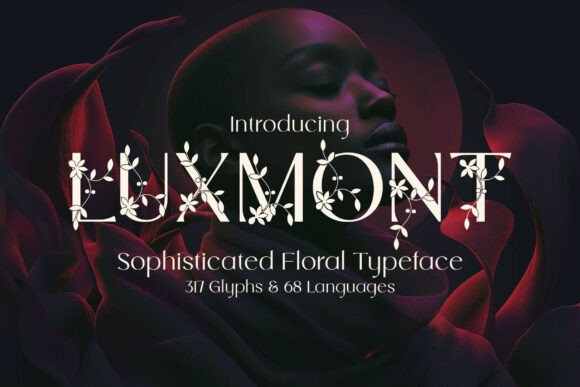 Luxmont: A Refined Luxury Typeface for Digital Branding