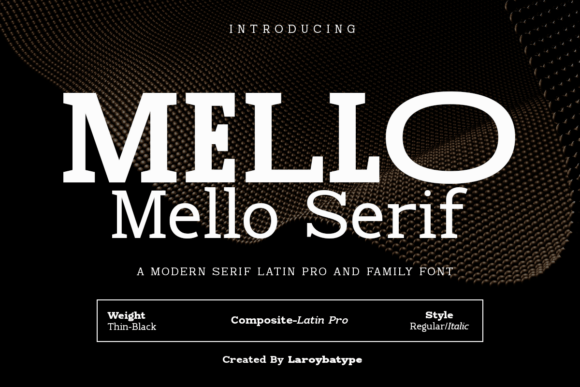 Mello Serif: A Professional Serif Font for Small Business Branding