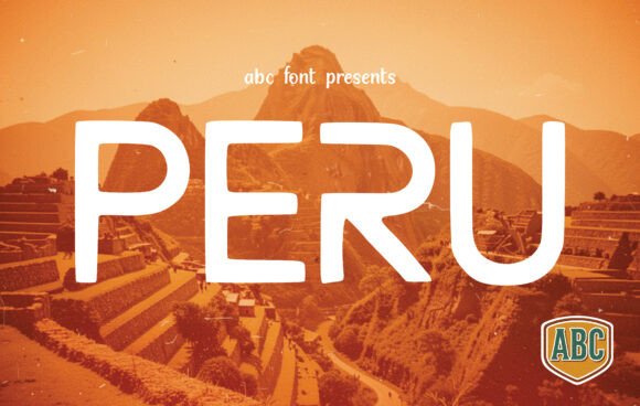 Peru Font: Bold, Clear, and Built for Campaign Impact