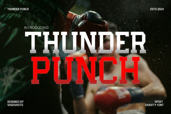 Thunder Punch: A Bold Serif Font for Campaign Impact